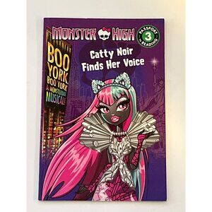 Monster High Catty Noir Finds Her Voice Level 3 Kids Book Guided Reading School